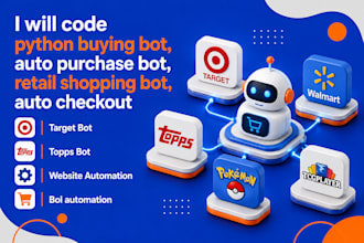 code python buying bot, auto purchase bot, retail shopping bot, auto checkout