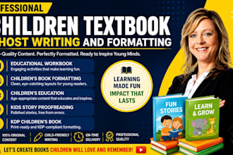 write and format professional childrens textbooks  kids book workbok
