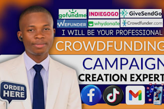 create a fundraising crowdfunding campaign on kickstarter gofundme promotion