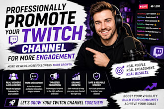 professionally promote your twitch channel for more audience