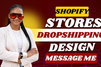 redesign shopify store, build shopify website, design dropshipping store