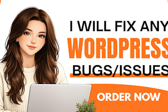 fix wordpress issues, fix wordpress, wordpress bug fix, fix wordpress website