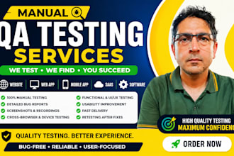 do manual QA testing for your website, web app, mobile app, saas or software