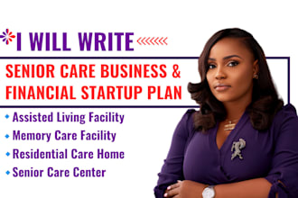 write business plan with financial plan for assisted living facility startup