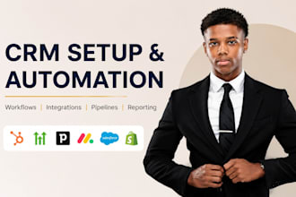 setup hubspot CRM, gohighlevel, pipedrive, monday CRM, salesforce, and shopify
