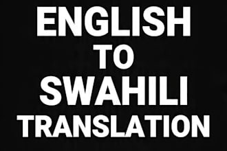 translate your book, app, or script to authentic swahili for east africa