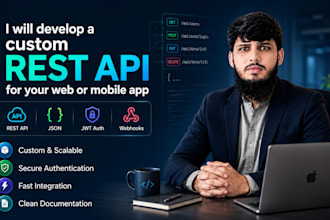 develop a custom rest API for your web or mobile app