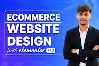 build a wordpress ecommerce website with woocommerce and elementor