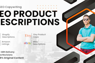 write SEO product descriptions for shopify and etsy