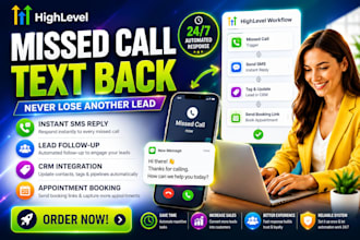setup gohighlevel missed call text back automation