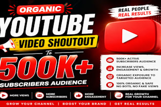do organic youtube video shoutout to 500k subscribers