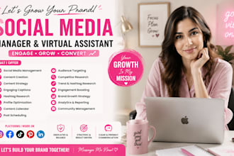 be your social media manager, content creator,   social media marketing manager