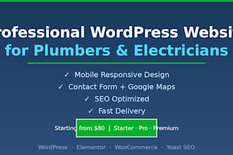 design a professional wordpress website for plumbers and electricians