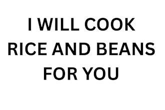cook rice and beans for you