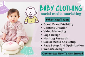 be your social media marketing manager for kids wear, baby clothing brands