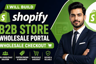 build shopify b2b store and whosale portal wholesale checkout