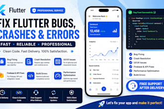 fix flutter app bugs, crashes, errors, and performance issues