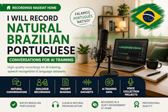 record natural brazilian portuguese conversations for ai training