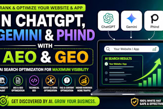 rank and optimize your website and app in chatgpt gemini and phind with aeo, GEO