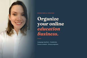 manage projects and operations for your online academy