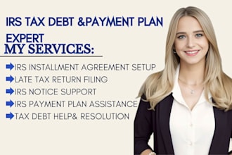 set up your irs installment agreement and help resolve tax debt