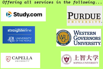 help with purdue, straihterline, wgu, capella, sophia and studycom
