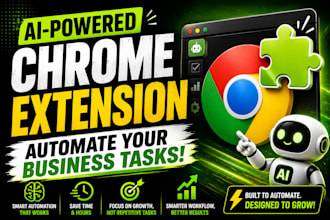build ai powered chrome extension to automate your business tasks