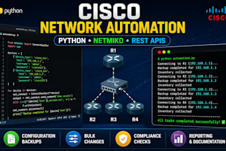 automate cisco network tasks using python, netmiko and apis