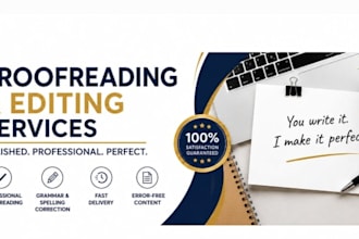 do fast proofreading, editing, and grammar correction