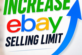increase your ebay account selling limit