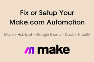 fix or set up your make com automation scenario