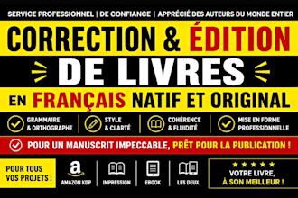 corrige, édite et mets en forme votre roman, mémoire ou livre pratique