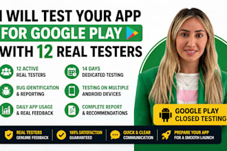 test your app for google play close testing with real 12 testers
