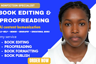 humanize ai content, rewrite edit nonfiction, fiction novel, KDP book formatting