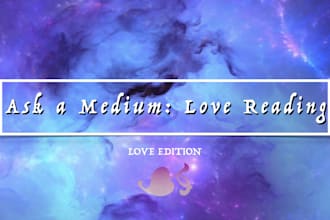 do a love reading as a medium