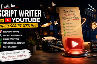 be script writer for youtube video script writing
