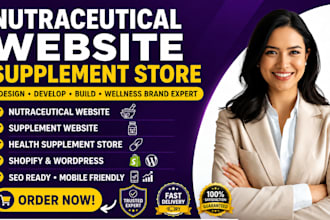 design supplemement website, nutraceutical shopify store, nutraceutical website