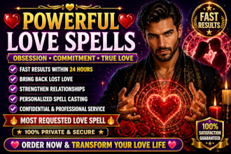 cast powerful obsession, commitment and love spell that works fast within 24hr