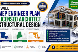mep engineer plan license architect structural design louisiana maine maryland