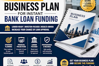 develop a complete business plan for instant bank loan funding