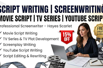 script writing, screen writing, movie script, tv series and youtube script