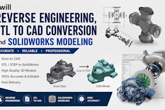reverse engineering, stl to cad conversion and solidworks modelling