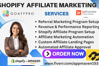 build an automated shopify affiliate program using uppromote goaffpro refersion