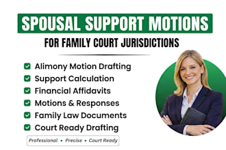 write a spousal support or alimony motion for court filing
