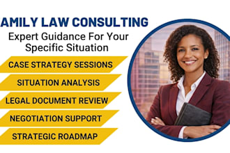provide family law legal consulting for your specific situation