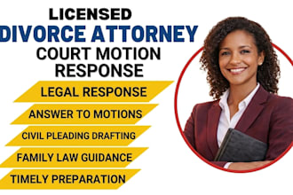 draft divorce legal response and answer to court motions