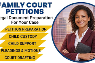 prepare all family court petitions and legal documents