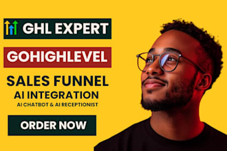 build gohighlevel sales funnels, landing pages and ai automation