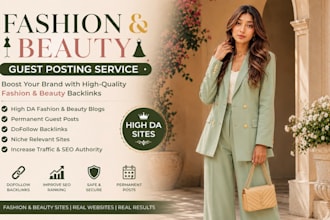 do guest posting service on high da fashion and beauty with  backlinks