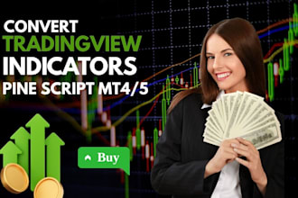 build and convert tradingview pinescript indicator for your trading strategies